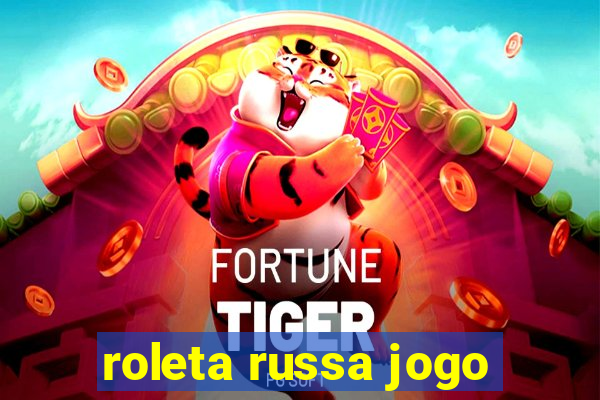 roleta russa jogo